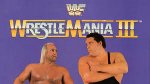 WWE WrestleMania 3 Results – March 29, 1987 – Hogan vs. Andre – TPWW